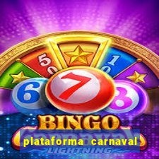 plataforma carnaval 777 bet